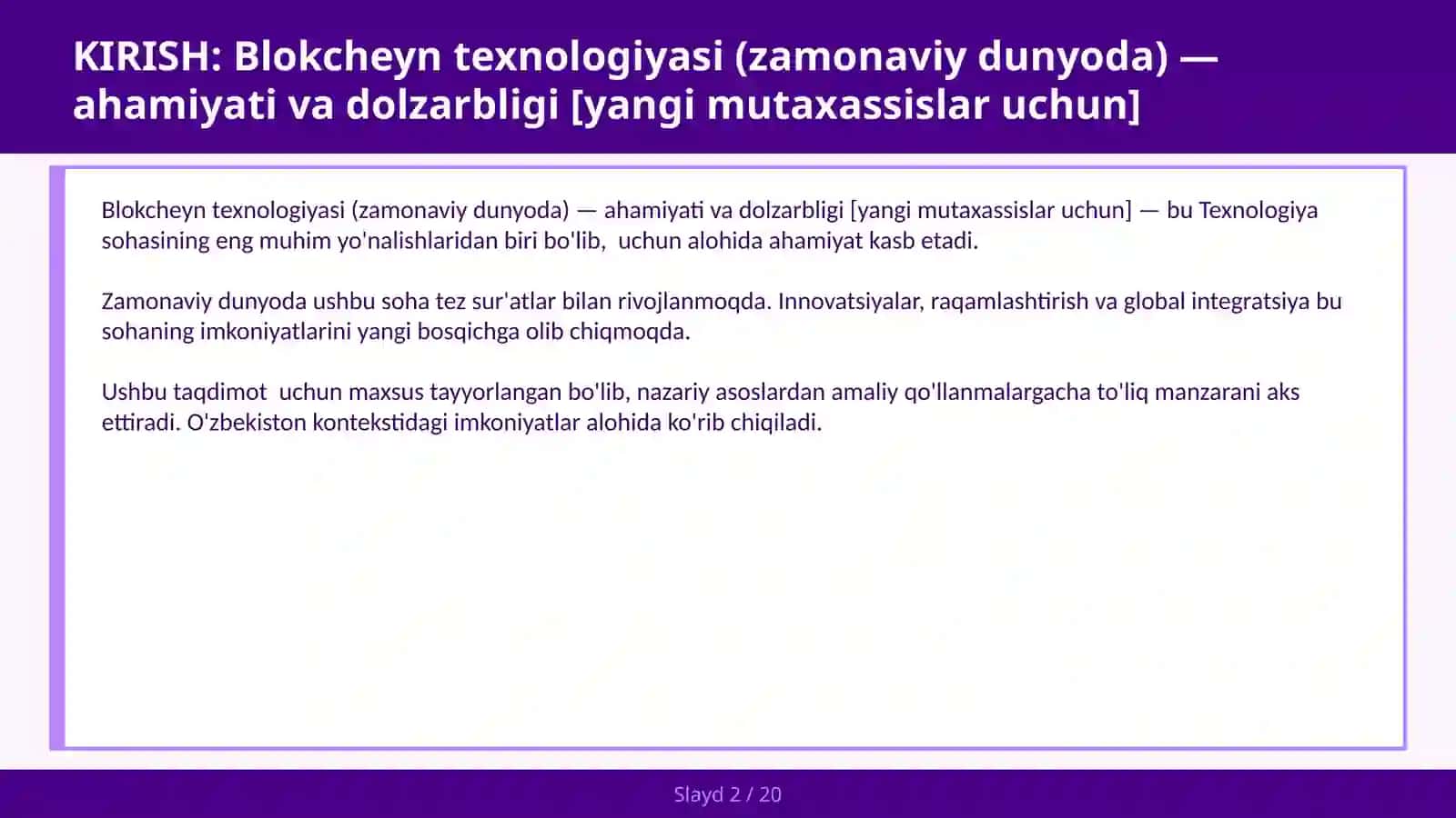 Blokcheyn texnologiyasi (zamonaviy dunyoda) — ahamiyati va dolzarbligi [yangi mutaxassislar uchun] 2