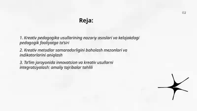 Kreativ pedagogika usullarining kelajakdagi pedagogik faoliyatga ta’siri va eng samarali metodni asoslab berish 2