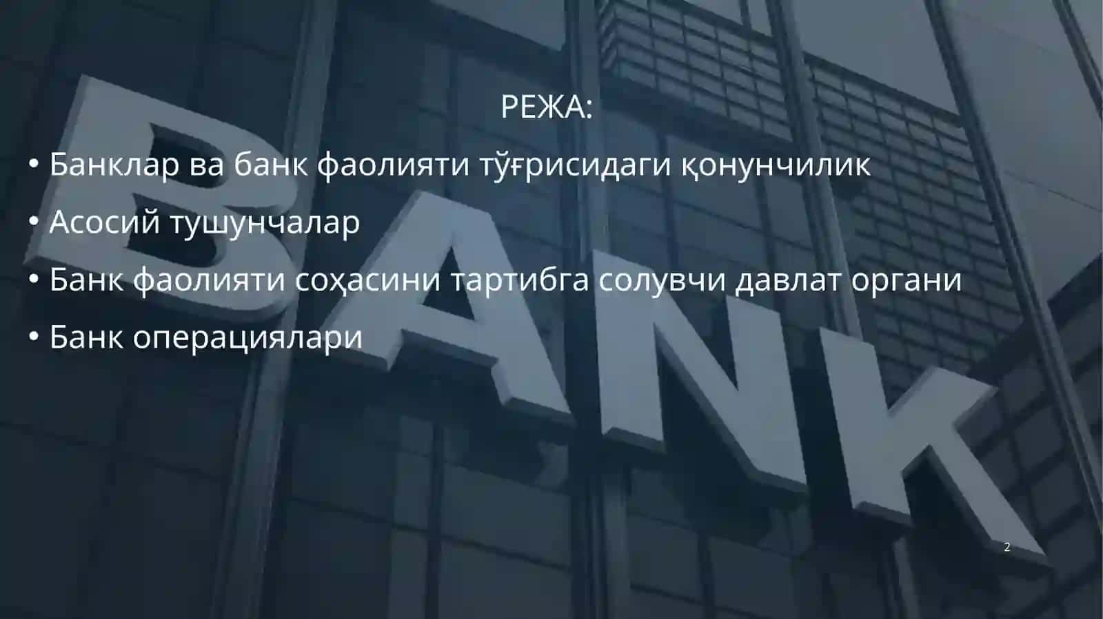 "BANKISHI ASОSLARI" FANINING PREDMETI, MAQSADI VA VAZIFALARI 2