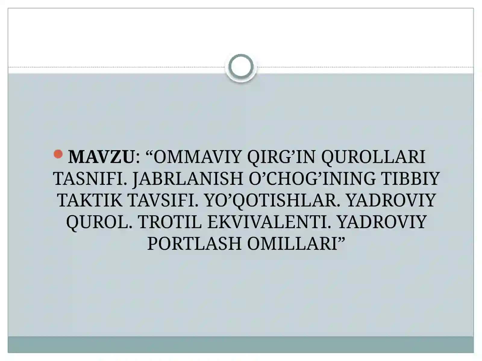 Ommaviy Qirg’in qurollari tasnifi 2