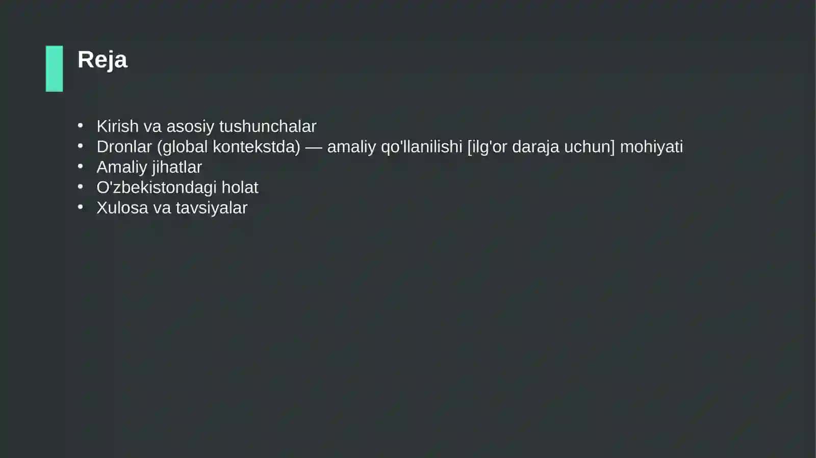 Dronlar (global kontekstda) — amaliy qo'llanilishi [ilg'or daraja uchun] 2