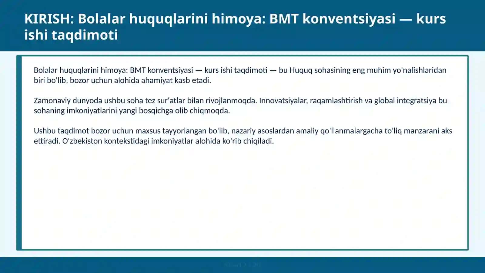 Bolalar huquqlarini himoya: BMT konventsiyasi — kurs ishi taqdimoti 2
