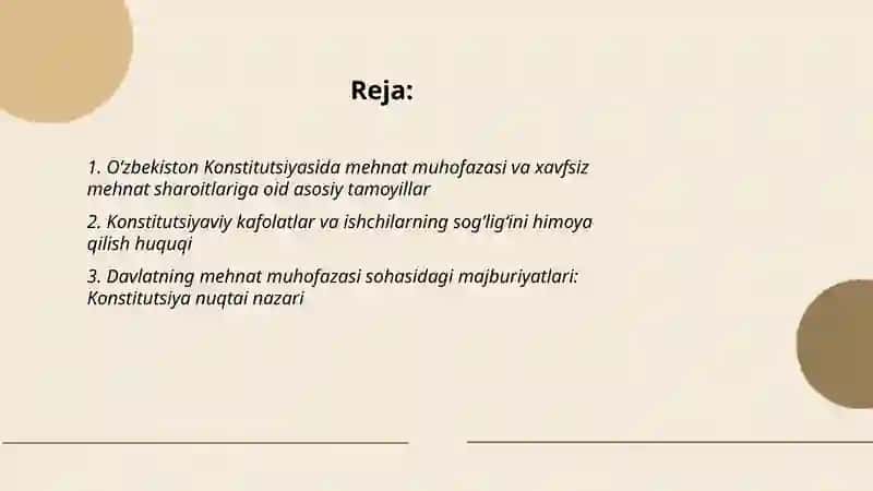 Mehnat muhofazasi masalalarini hal qilishda sog’lom muhit yaratishda O’zbekiston Respublikasi Konstitutsiyasi ahamiyati 2