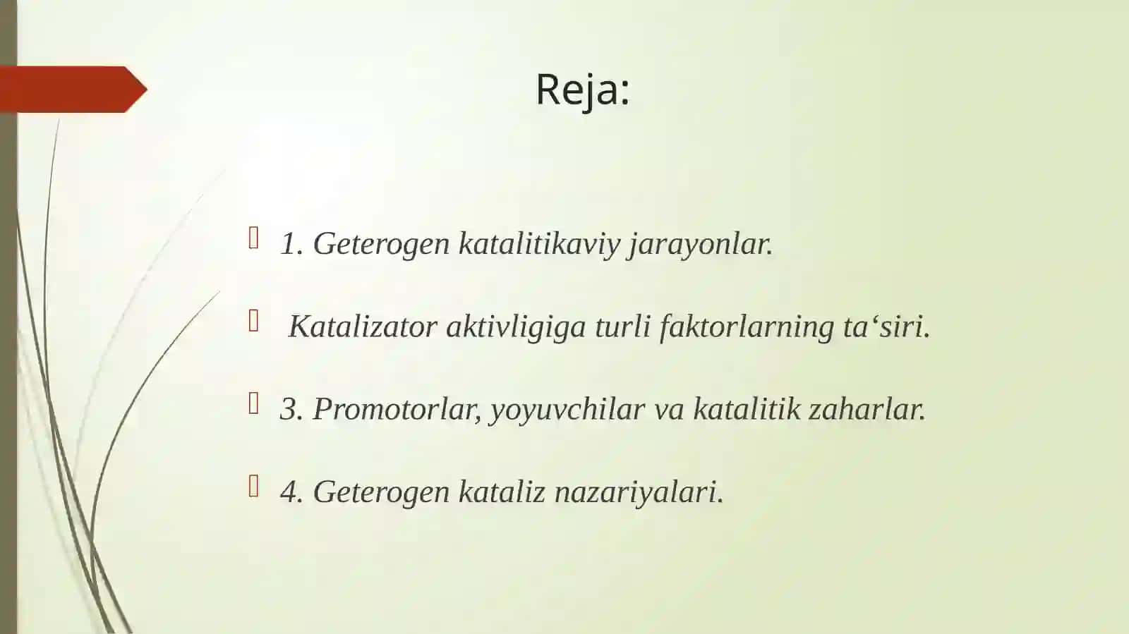 Geterogen kataliz. Gomogen katalizda faol markazlar 2