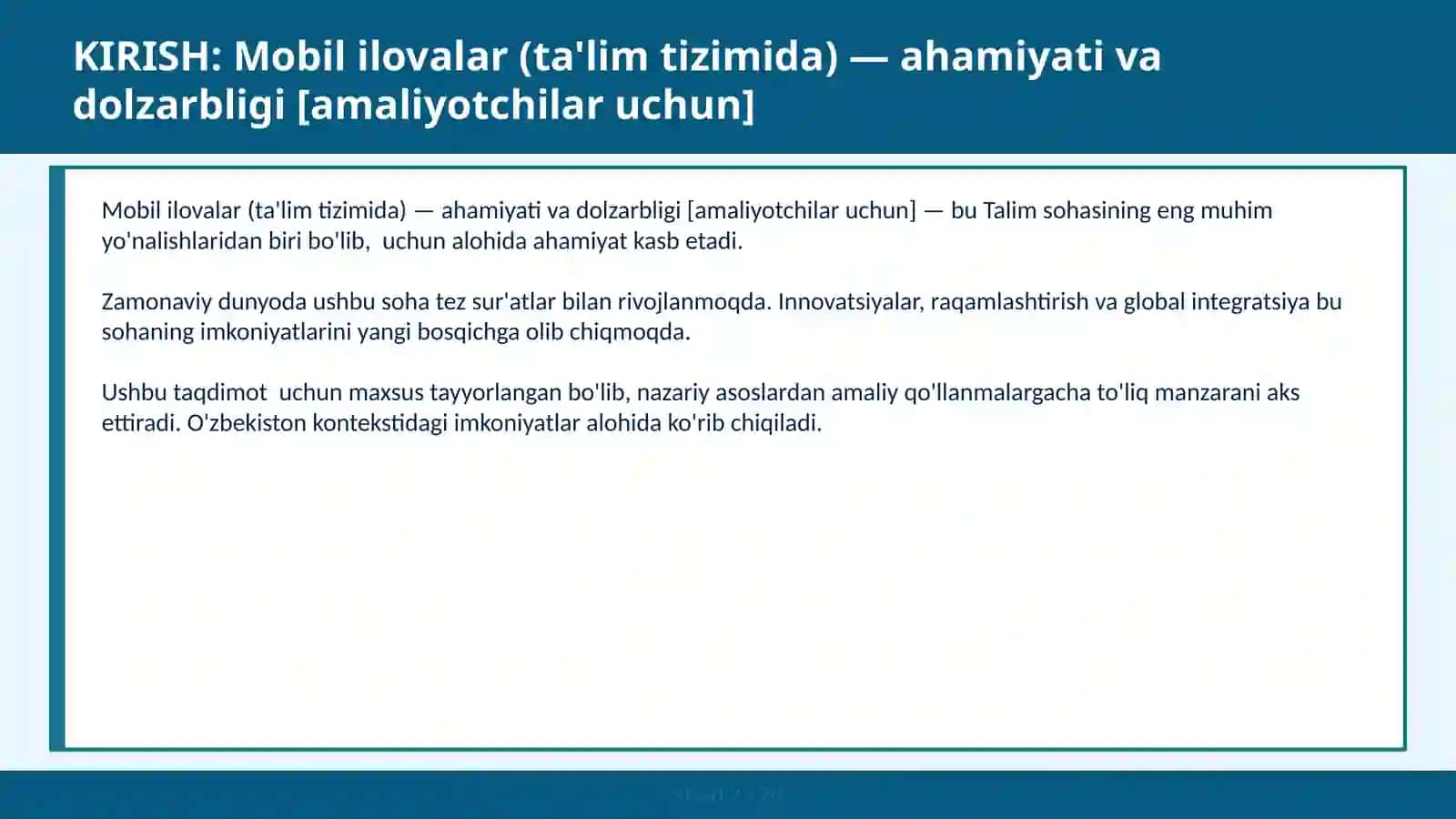 Mobil ilovalar (ta'lim tizimida) — ahamiyati va dolzarbligi [amaliyotchilar uchun] 2