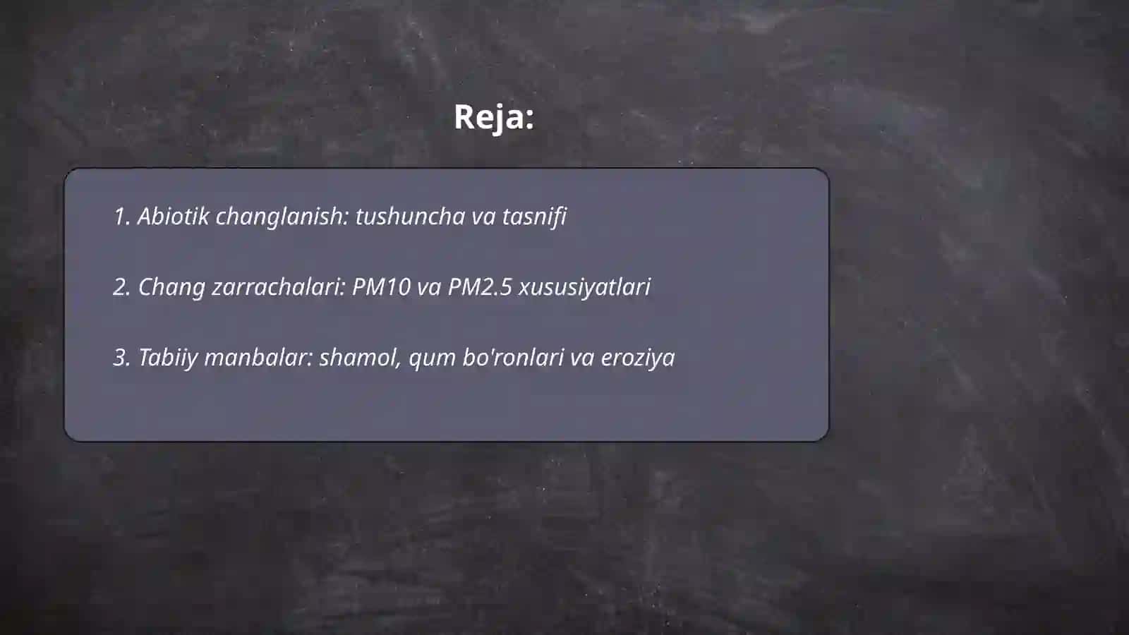 Abiotik changlanish 2