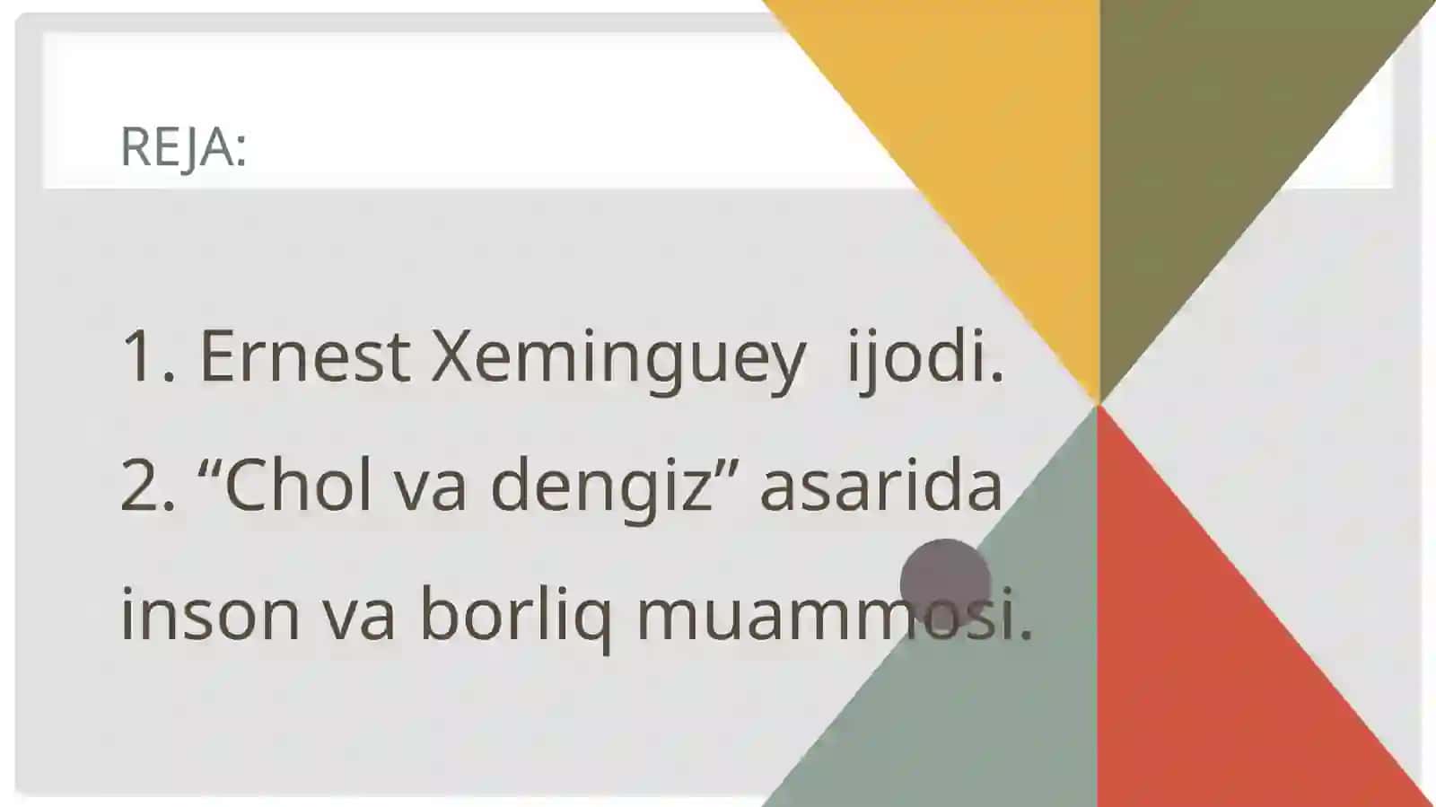 ernest xeminguey ijodida inson va borliq muammosi talqini 2