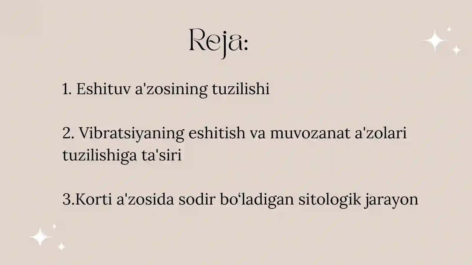 Eshitishning sitologik mexanizmlari. Vibratsiyaning eshitish va muvozanat organlari tuzilishiga ta's 2