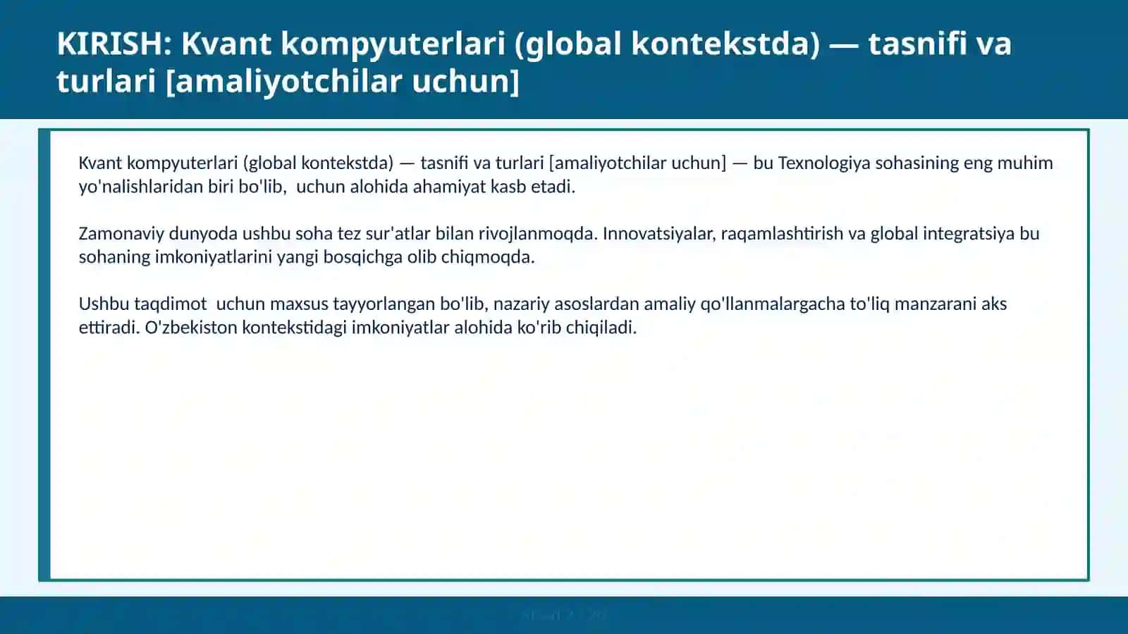 Kvant kompyuterlari (global kontekstda) — tasnifi va turlari [amaliyotchilar uchun] 2