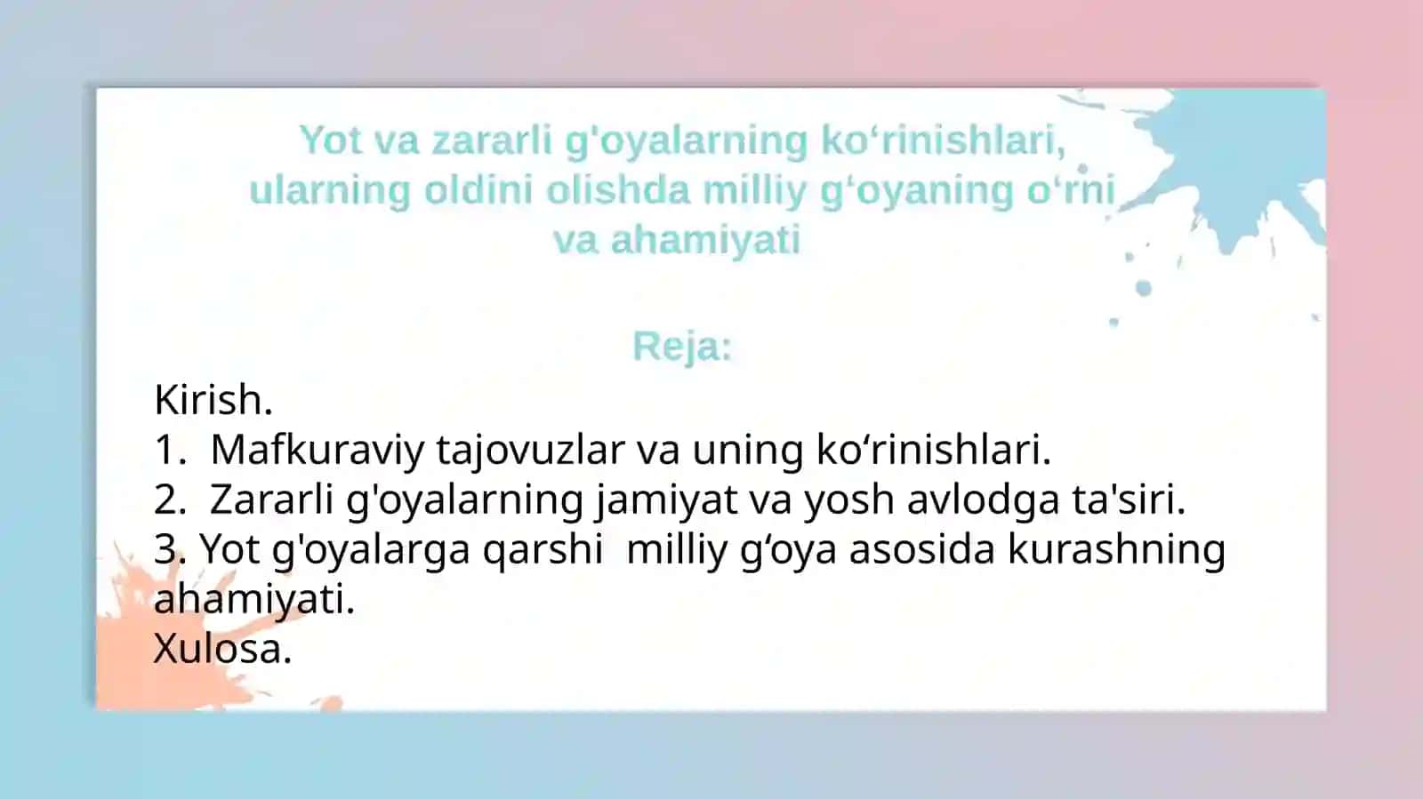 Milliy g‘oya tarixi va nazariyasi 2