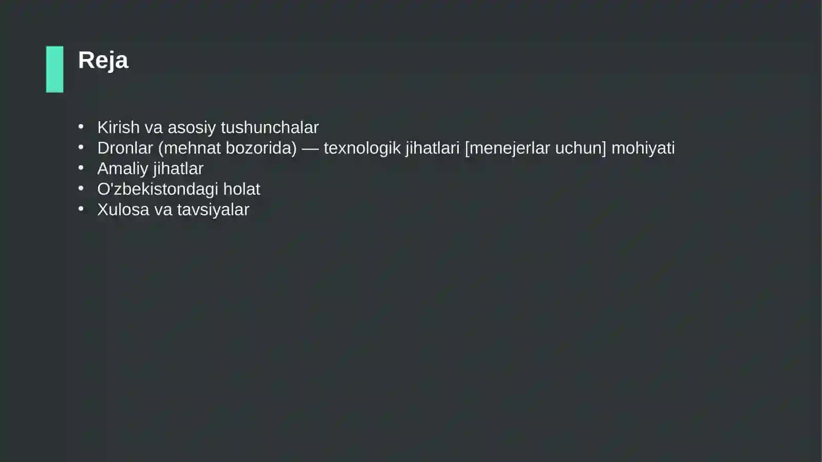 Dronlar (mehnat bozorida) — texnologik jihatlari [menejerlar uchun] 2