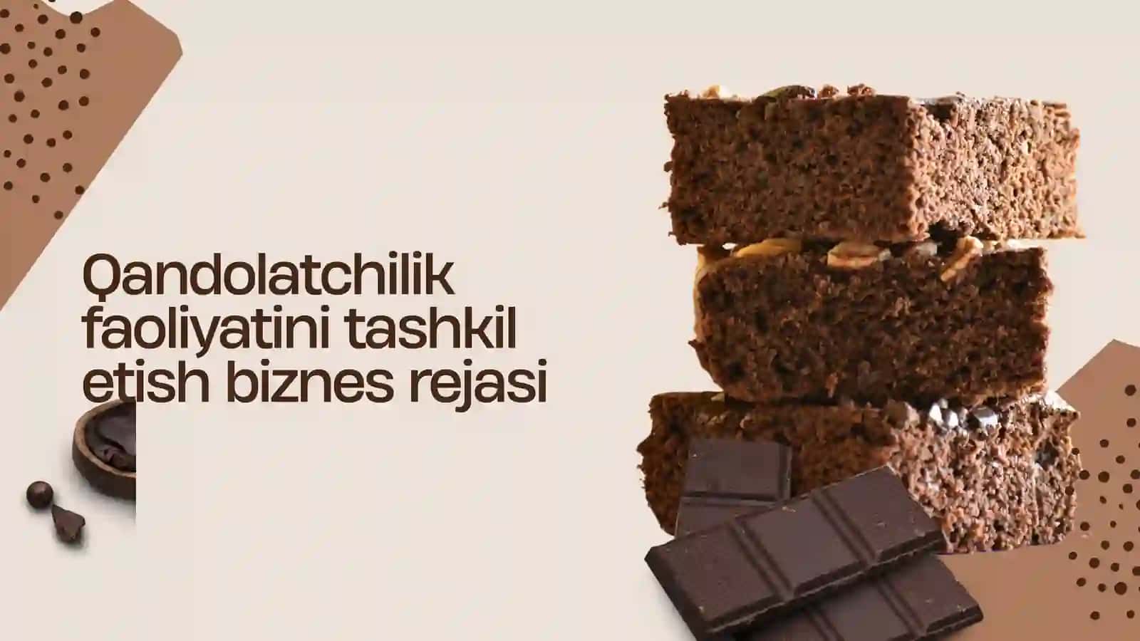 Qandolatchilik biznesi oziq-ovqat sanoati 2