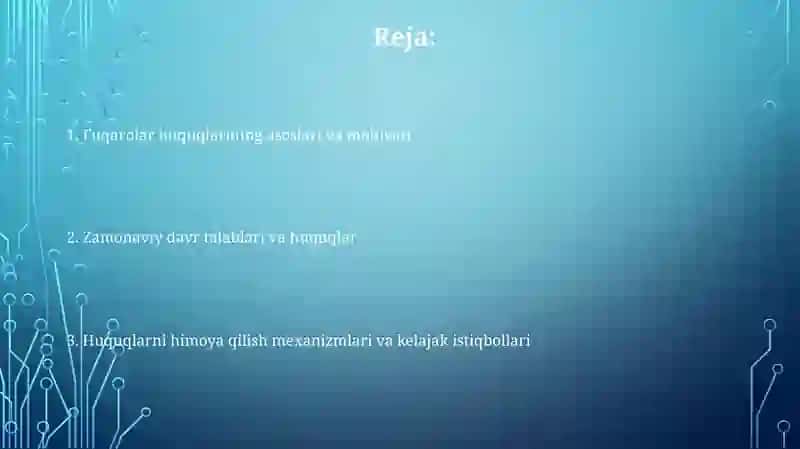 Fuqarolar huquqlarining asoslari va uning davr talabiga mosligi 2