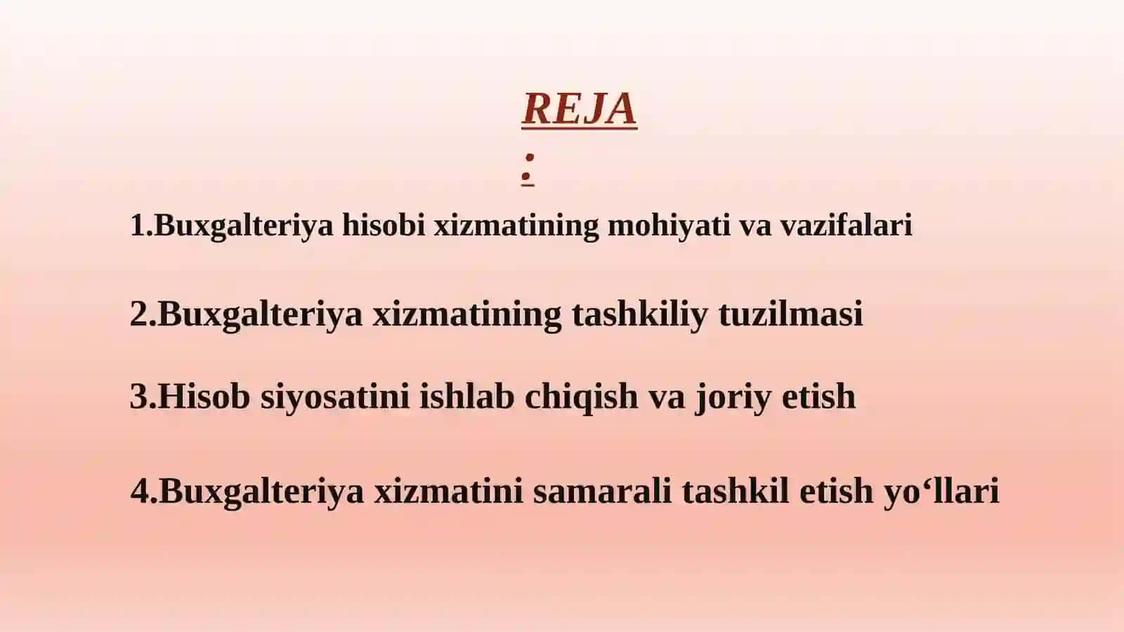 BUXGALTERIYA HISOBI XIZMATINI TASHKIL ETISH 2