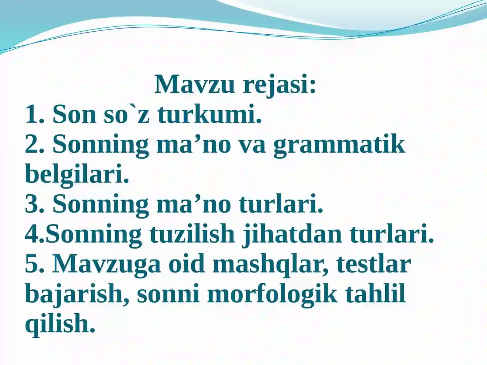 Son so`z turkumi mavzusi yuzasidan amaliy mashg`ulot 2