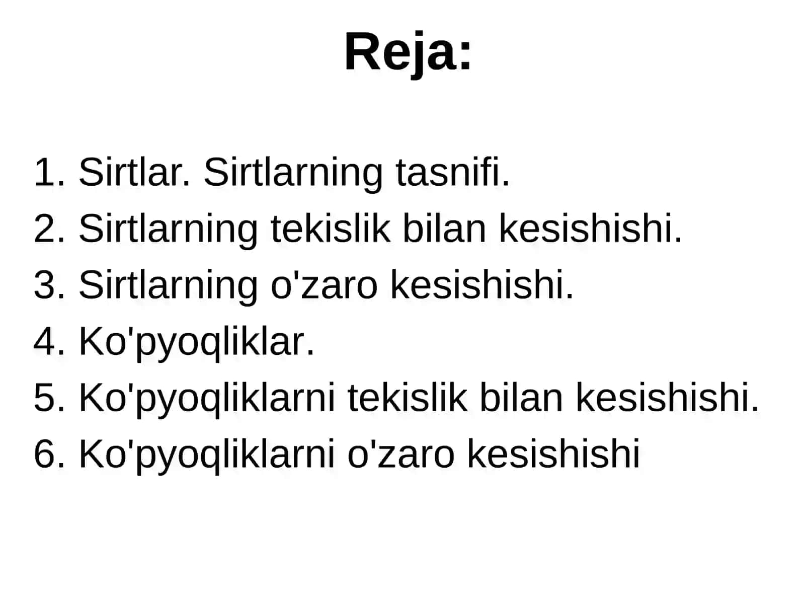 Koʻpyoqliklar. Koʻpyoqliklarni tekisliklar va toʻgʻri chiziqlar bilan kesishuvi 2