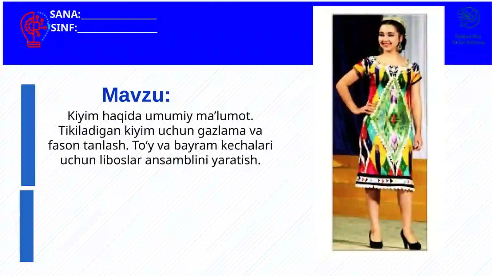 Kiyim haqida umumiy ma’lumot. Tikiladigan kiyim uchun gazlama va fason tanlash. To‘y va bayram kechalari uchun liboslar ansamblini yaratish 2