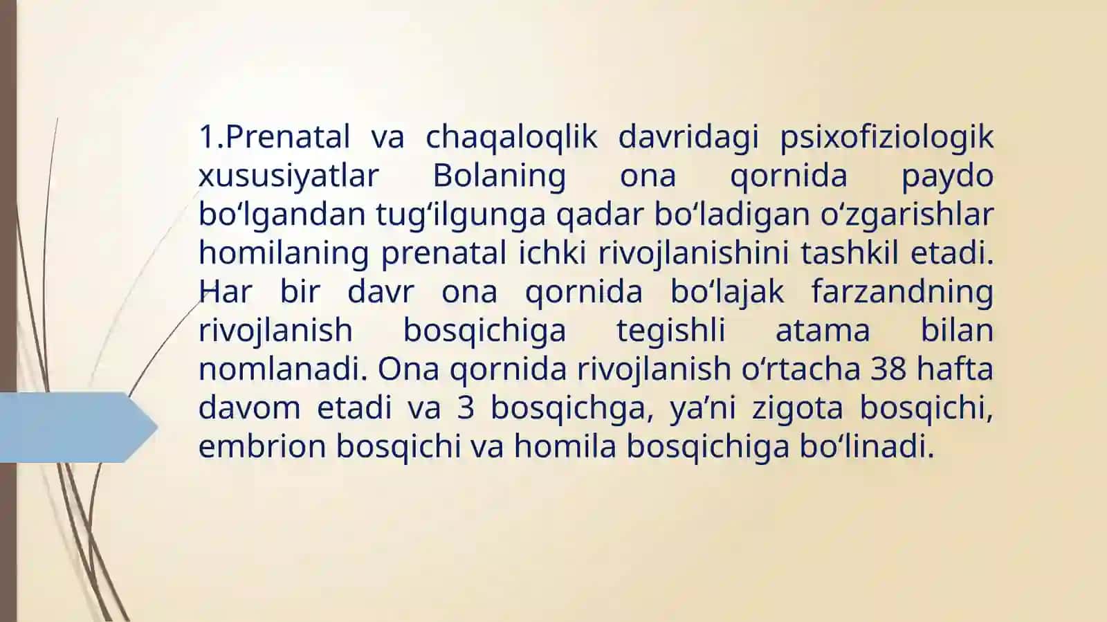 Ontogenezning ilk bosqichlarida insonning  psixik rivojlanishga xos xususiyatlarq 2