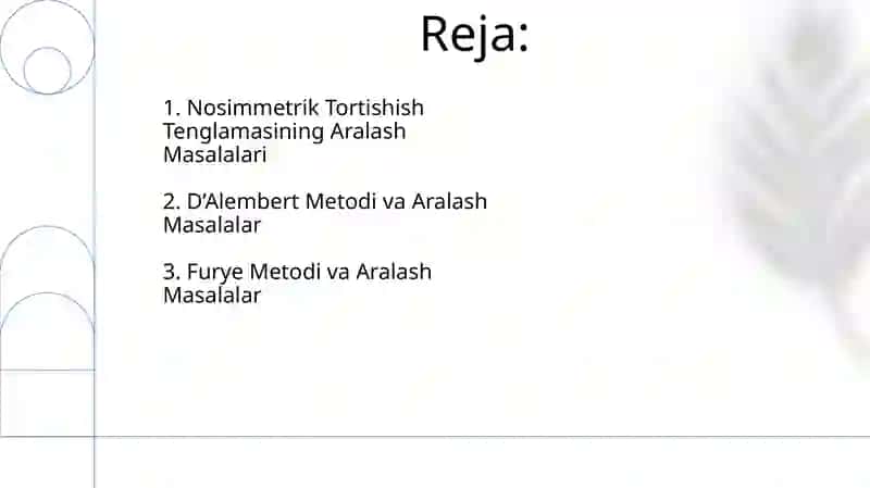 Nosimmetrik Tortishish Tenglamasining Aralash Masalalari 2