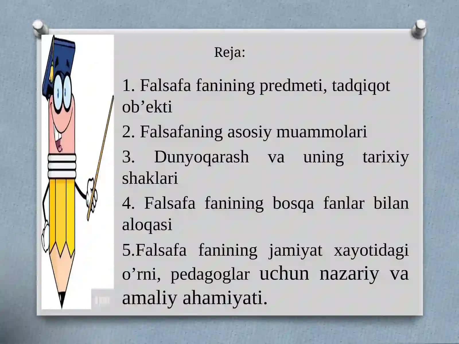 Falsafaning fan va dunyoqarashga doir mohiyati 2