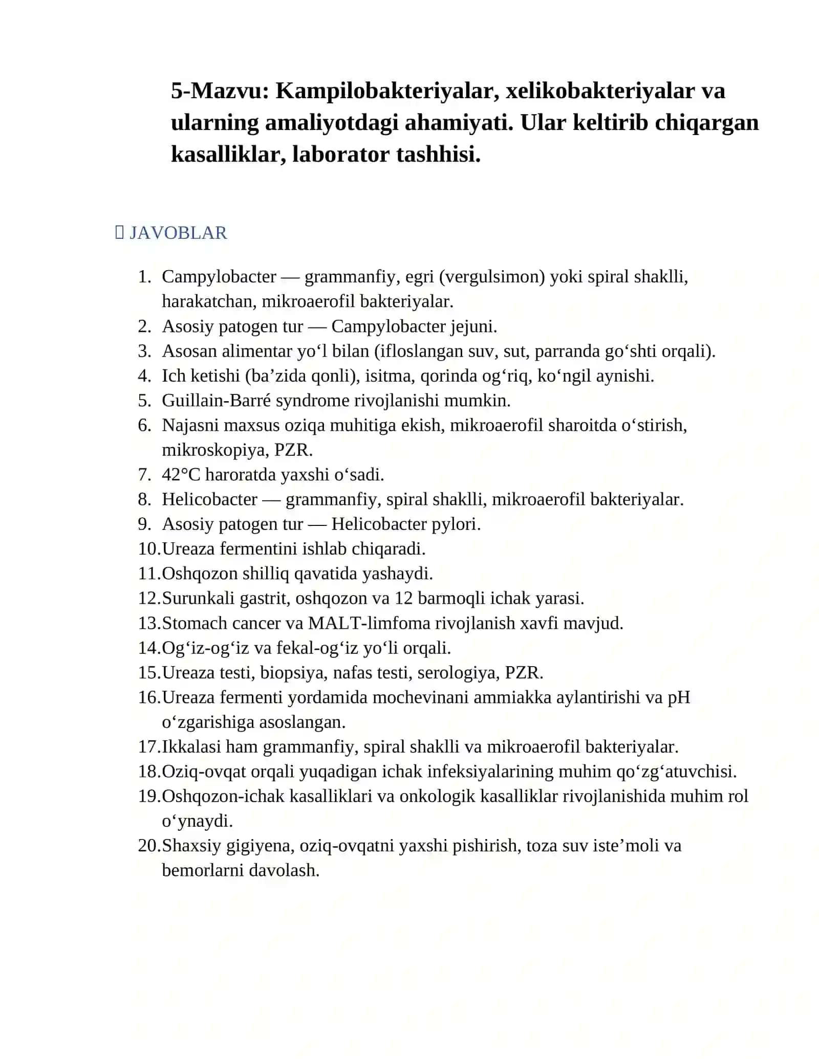 Kampilobakteriyalar, xelikobakteriyalar va ularning amaliyotdagi ahamiyati. Ular keltirib chiqargan kasalliklar, laborator tashhisi 2