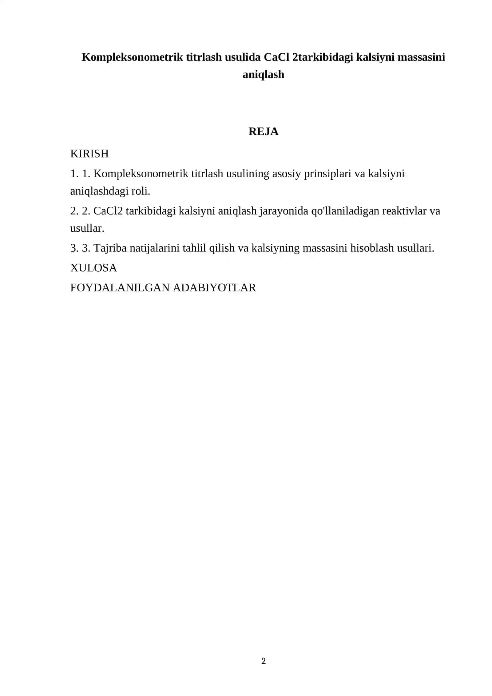 Kompleksonometrik titrlash usulida CaCl 2 tarkibidagi kalsiyni massasini aniqlash 2