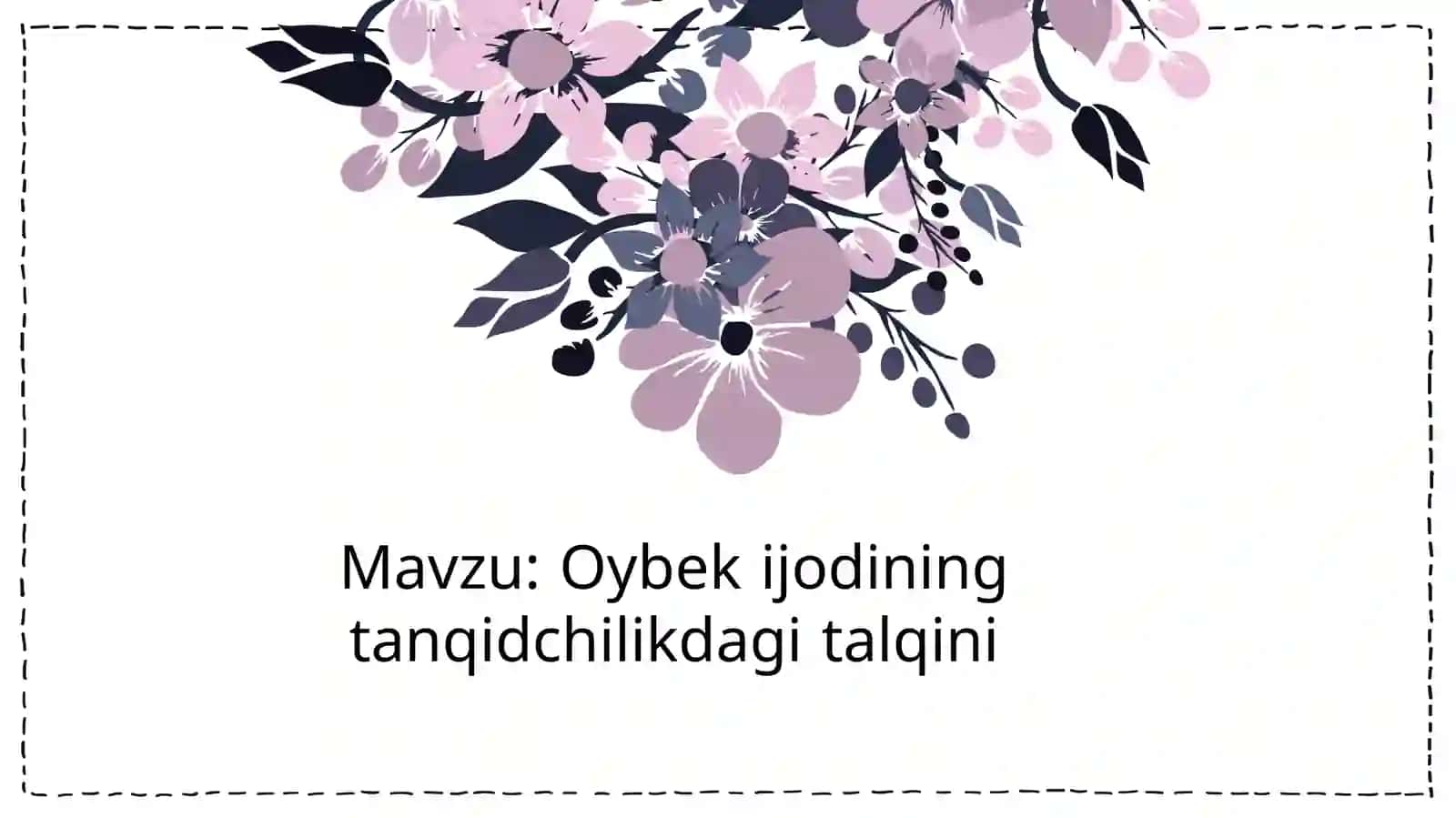 Oybek ijodining tanqidchilikdagi talqini 2
