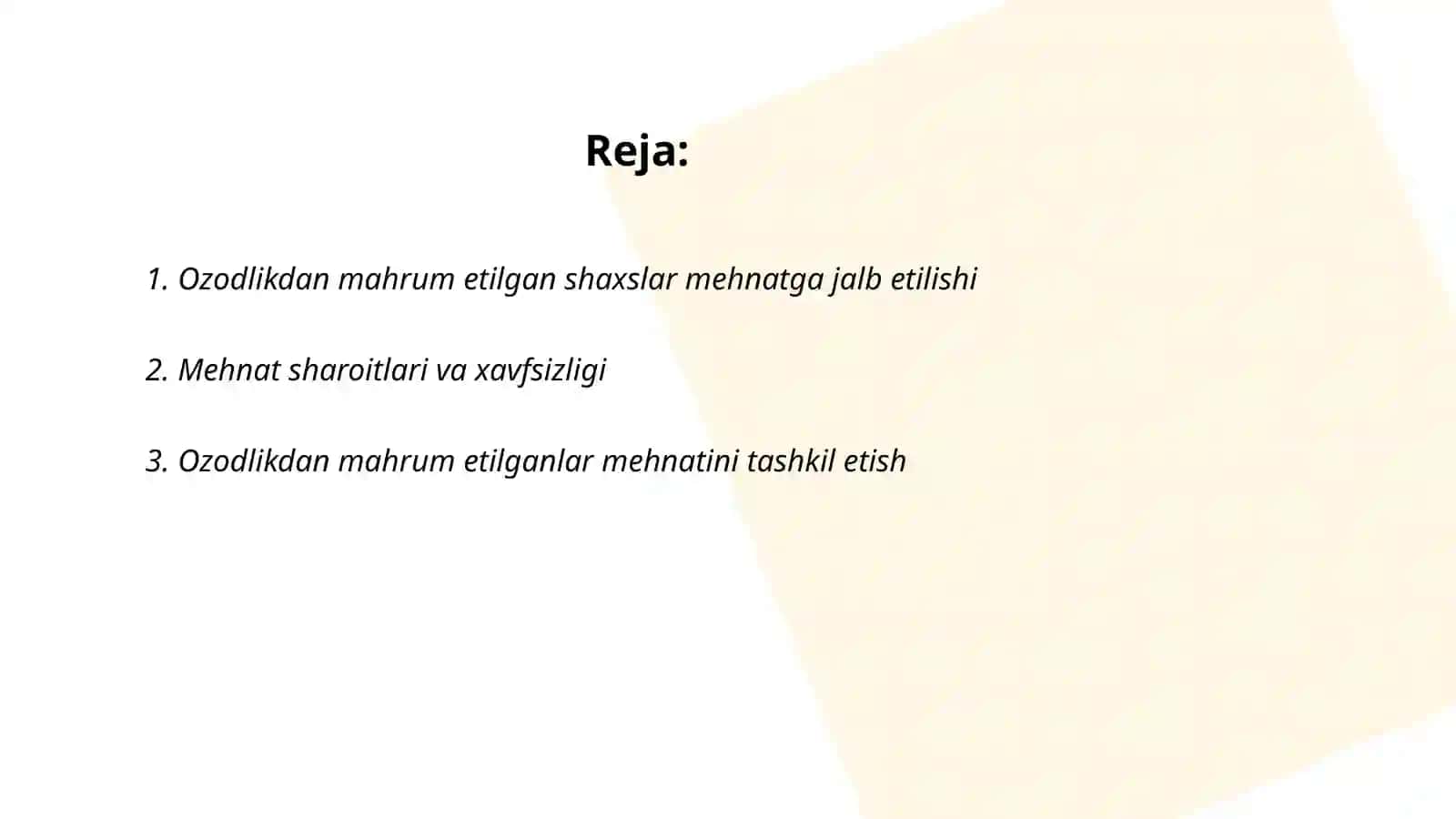Ozodlikdan mahrum etishga hukm qilingan shaxslar mehnati 2