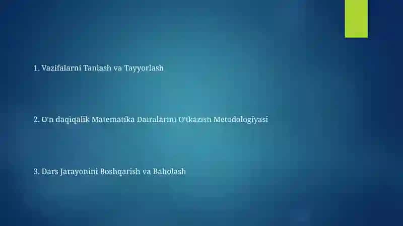 O'n daqiqalik Matematika Dairalarini O'tkazish Metodologiyasi 2