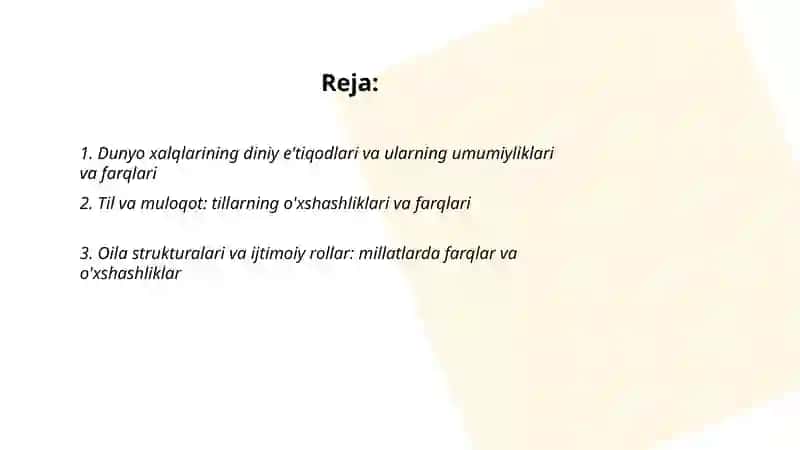 Dunyo xalqlari madaniyatining umumiyligi va farqlari 2