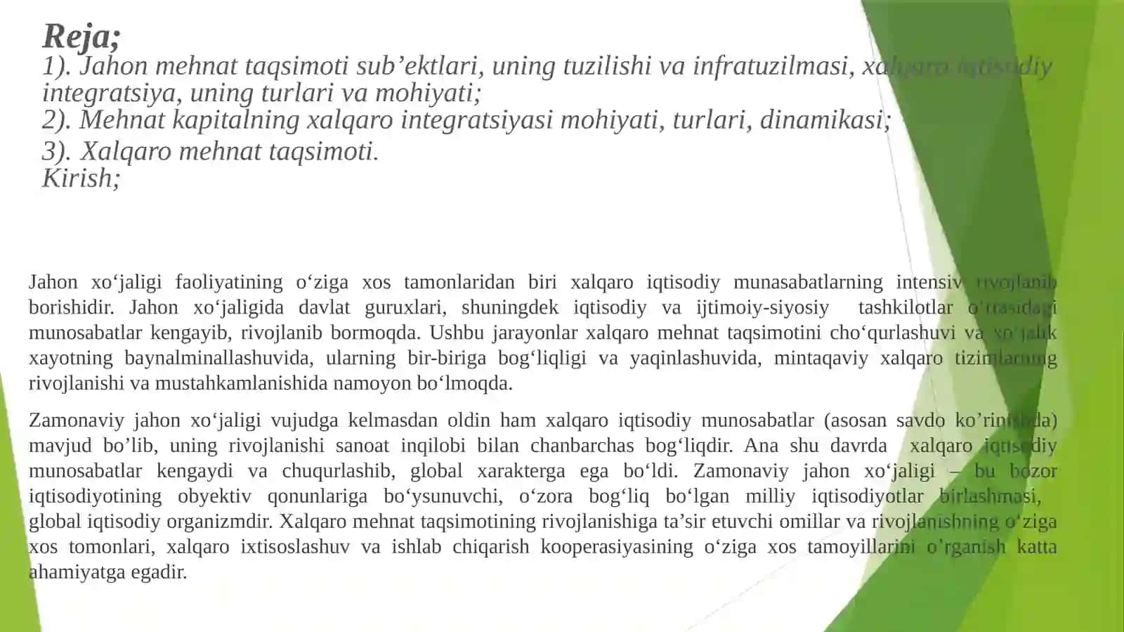 Jahon xo‘jaligi va xalqaro iqtisodiy munosabatlar: Asosiy ko‘rinishlari va xususiyatlari. Xalqaro mehnat taqsimoti 2