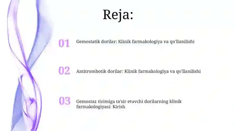 Gemostatik dorilar: Klinik farmakologiya va qo'llanilishi 2