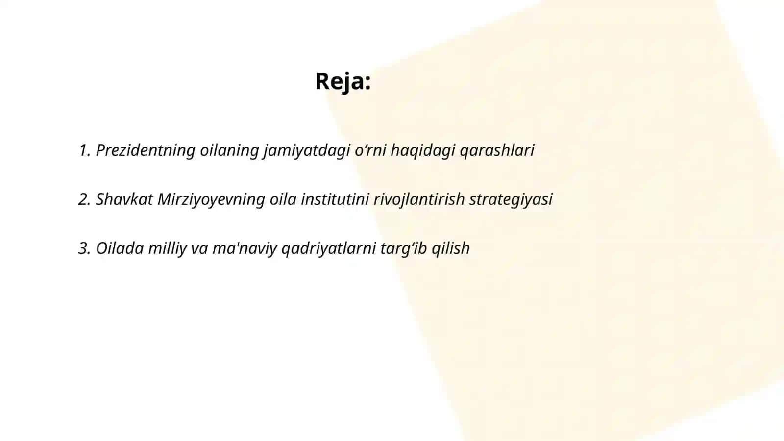 Prezidentimiz Sh. Mirziyoyevning oila va oilada bolalar tarbiyasig bo‘lgan munosabati haqida fikrlar 2