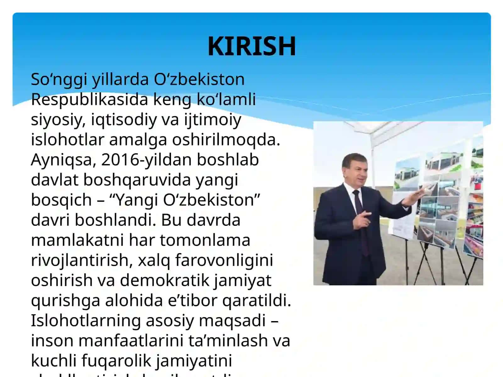Yangi O’zbekistonda Prezident Sh.M.Mirziyoyev rahbarligi va tashabbusi ostida amalga oshirilayotgan islohotlar 2