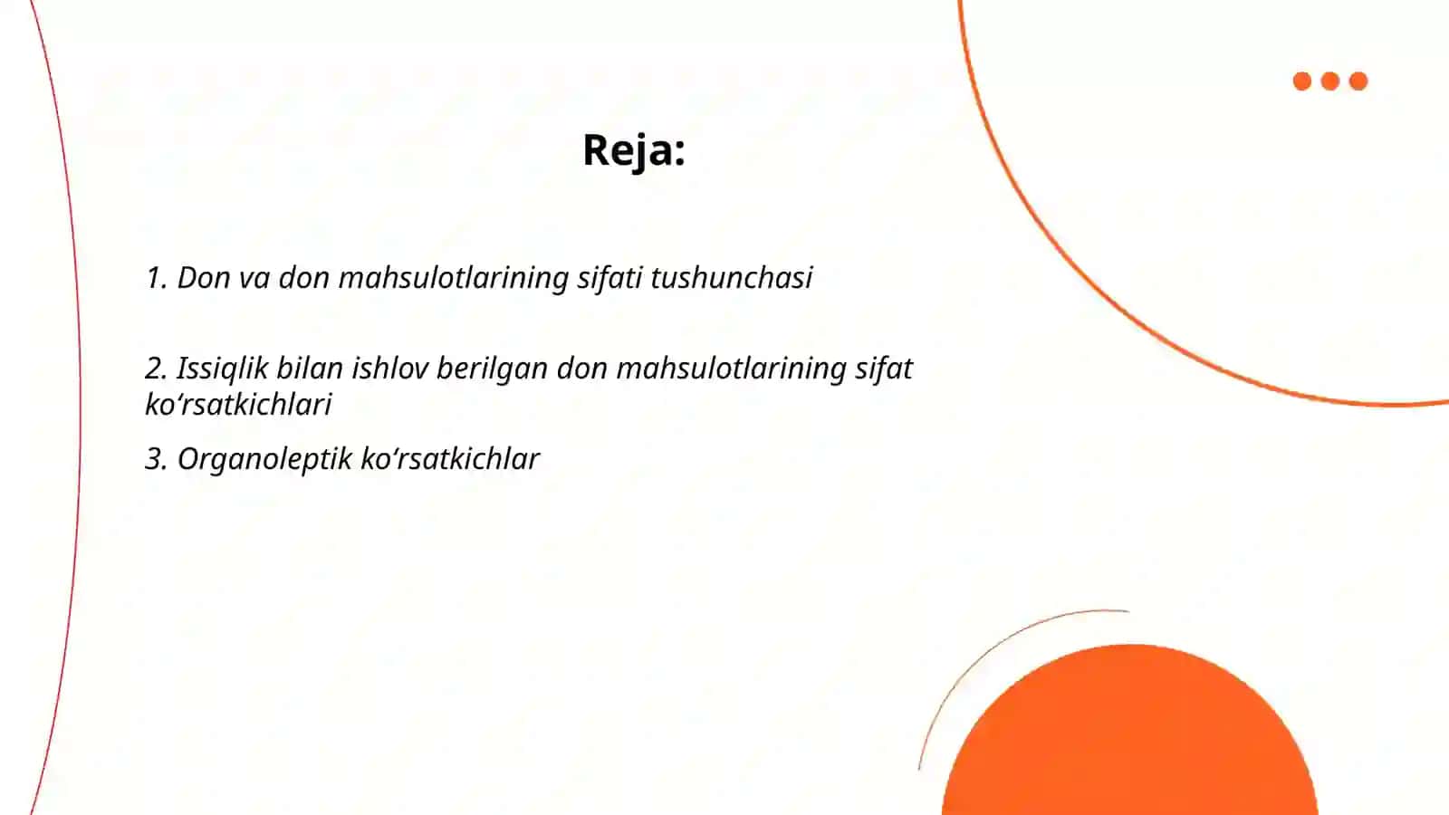 Don va don maxsulotlarining sifat koʻrsatkichlari va unga qoyiladigan talablar 2
