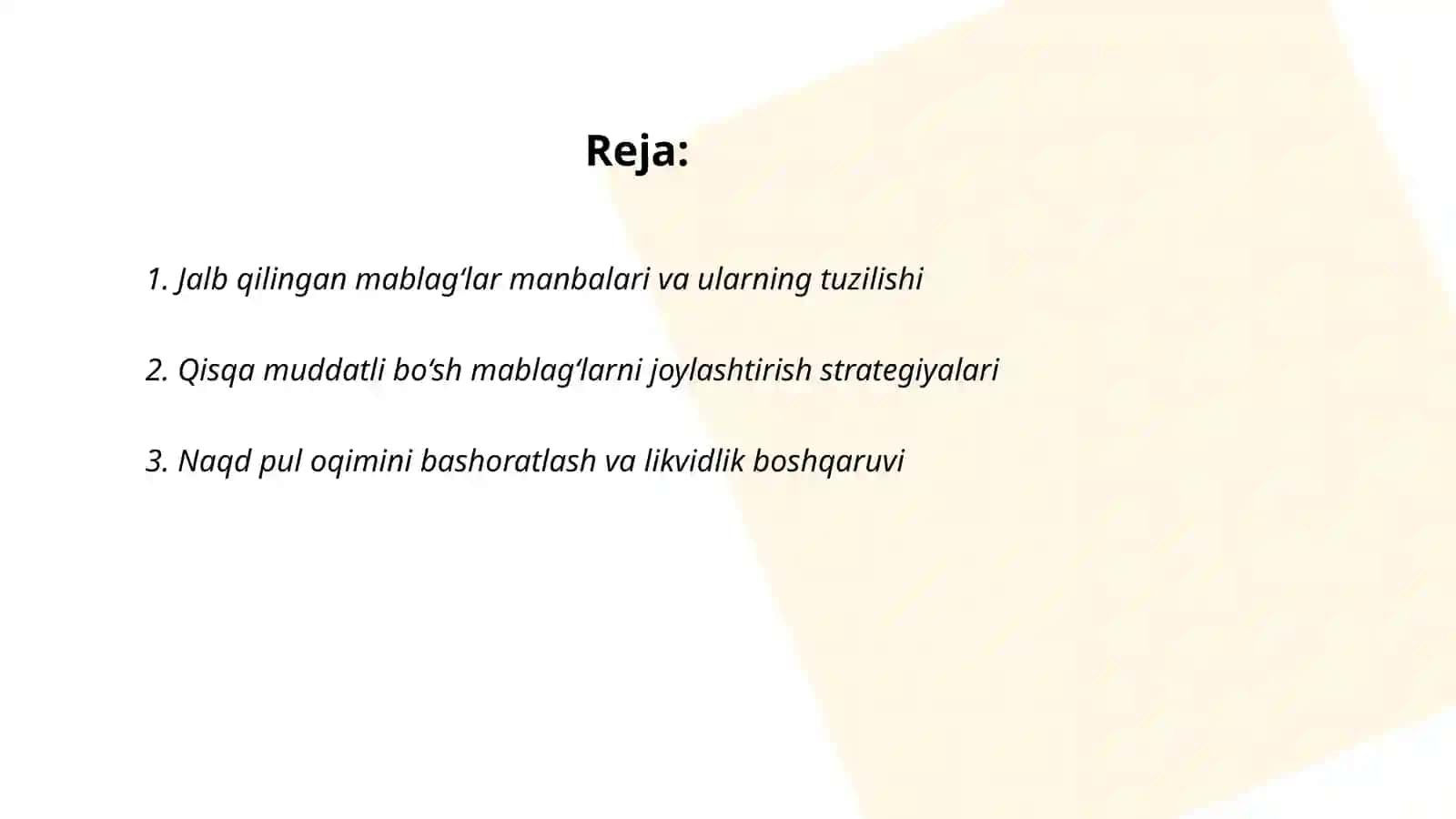 Moliyaviy rejalashtirishda jalb qilingan mablag‘lar hamda vaqtincha bo‘sh turgan mablag‘larni joylashtirish menejmenti 2