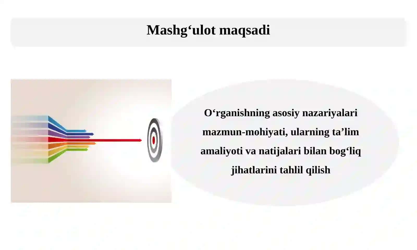 BOLANING TA’LIM OLISHI VA RIVOJLANISHI HAQIDAGI NAZARIYALAR MAZMUN-MOHIYATI 2