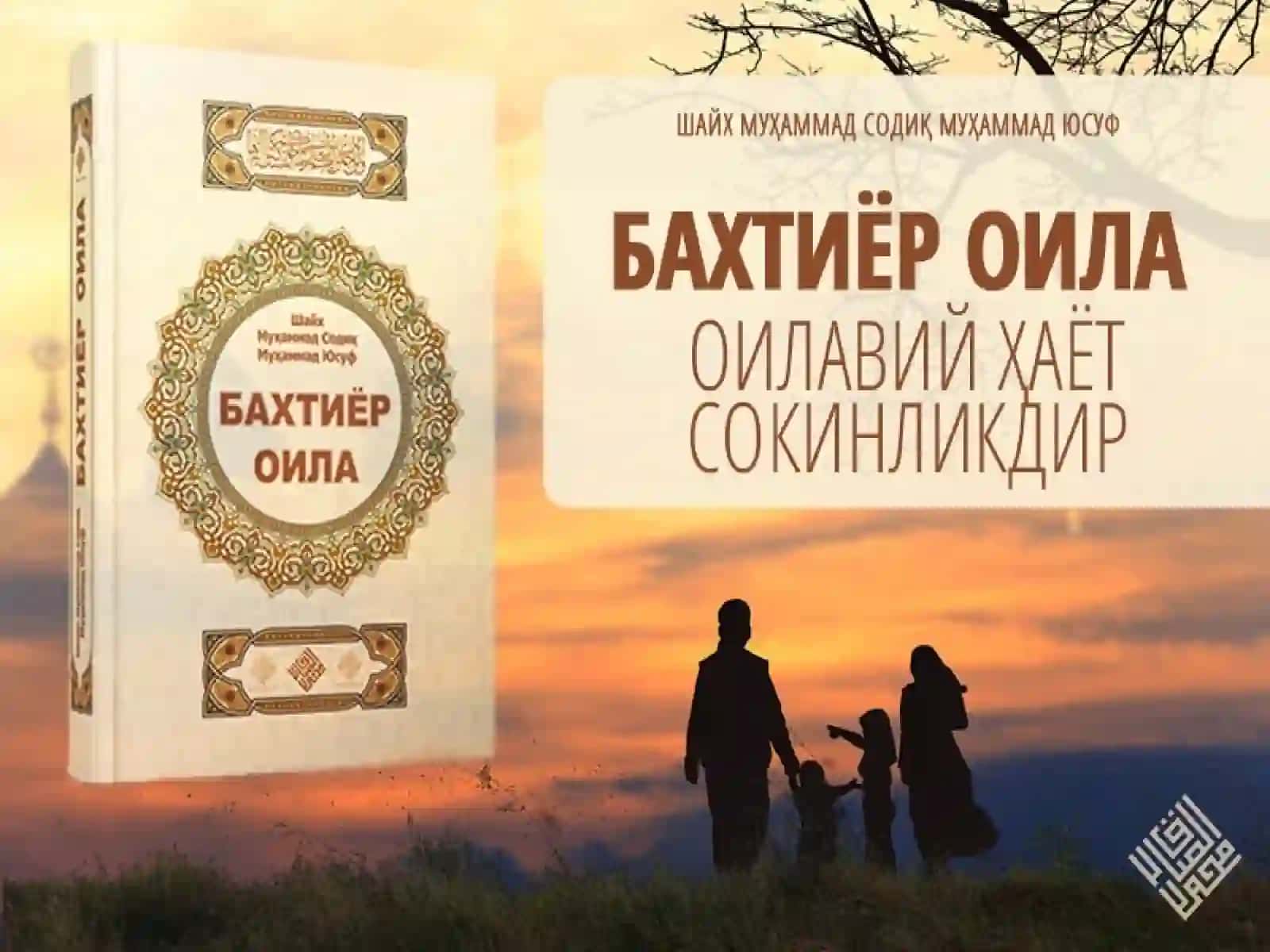 ОИЛАДА ФАРЗАНД ВА ОТА - ОНА МУНОСАБАТЛАРИ 2