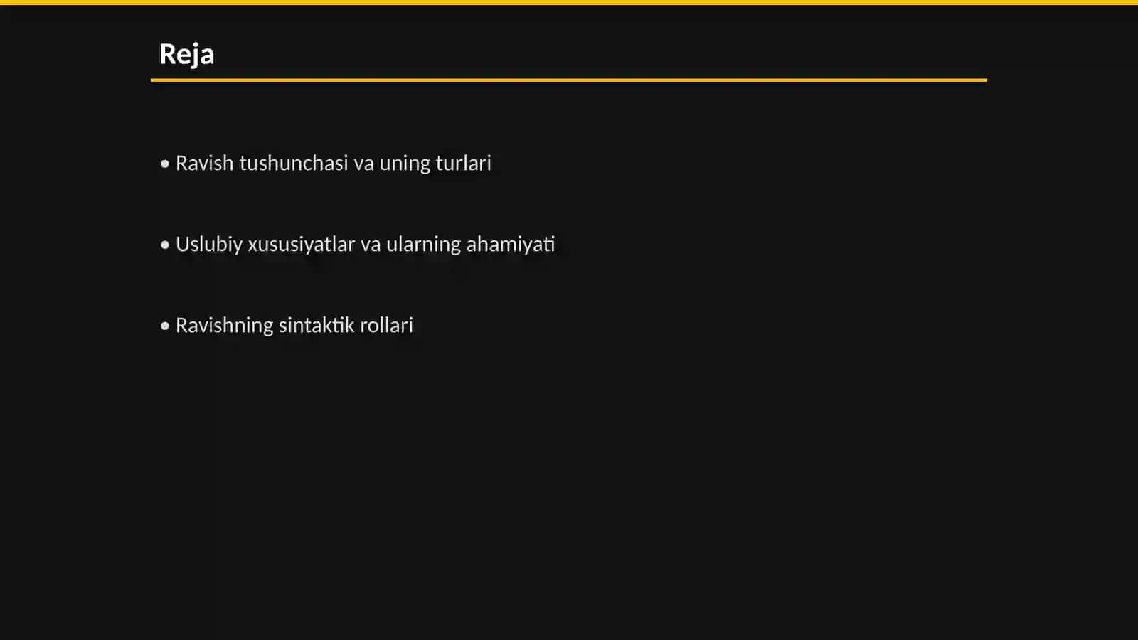 Ravish va uslubiy xususiyatlari 2