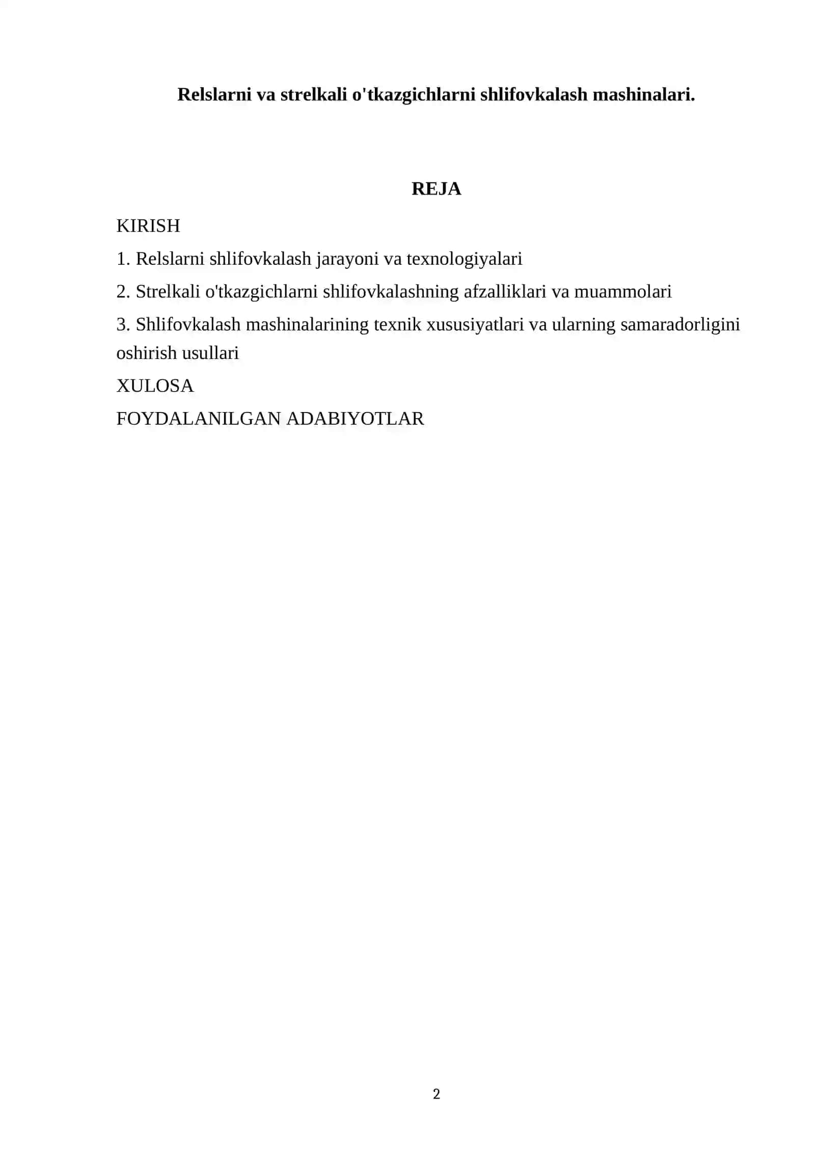Relslarni va strelkali o'tkazgichlarni shlifovkalash mashinalari 2