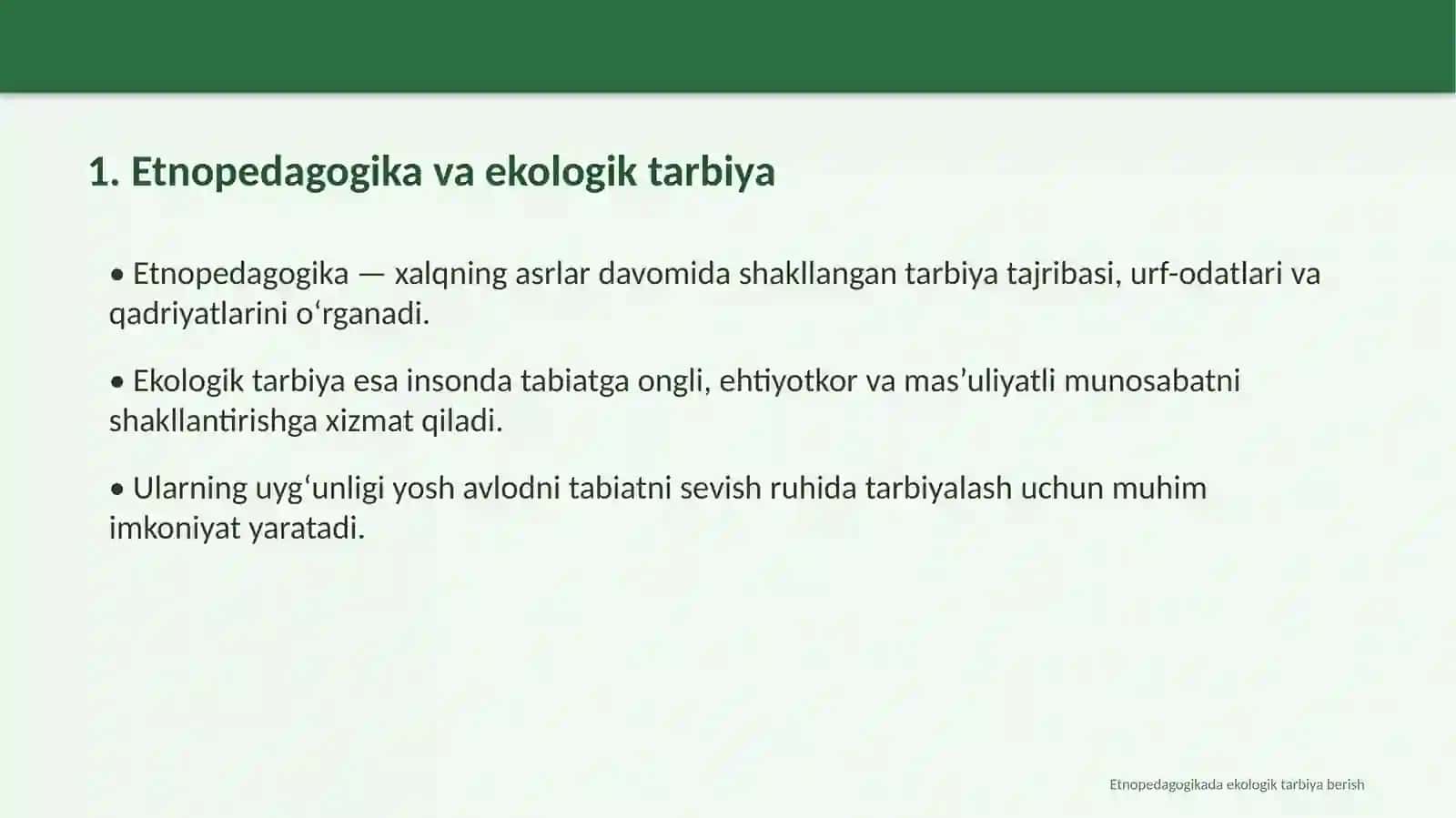 Etnopedagogikada_ekologik_tarbiya 2