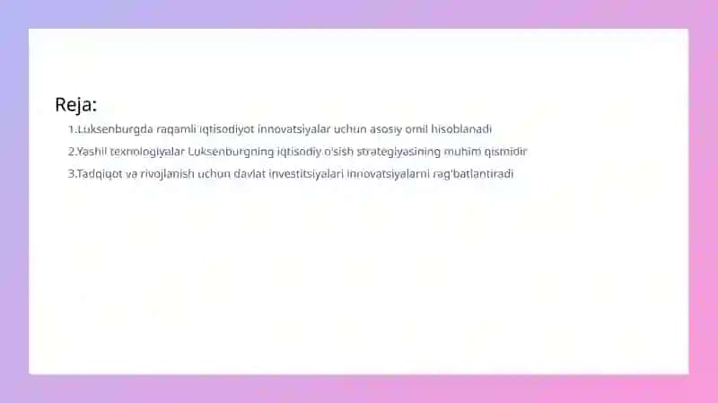 Luksenburg davlatida innovatsion iqtisodiy o'sishni ta'minlashdagi tajribasi 2
