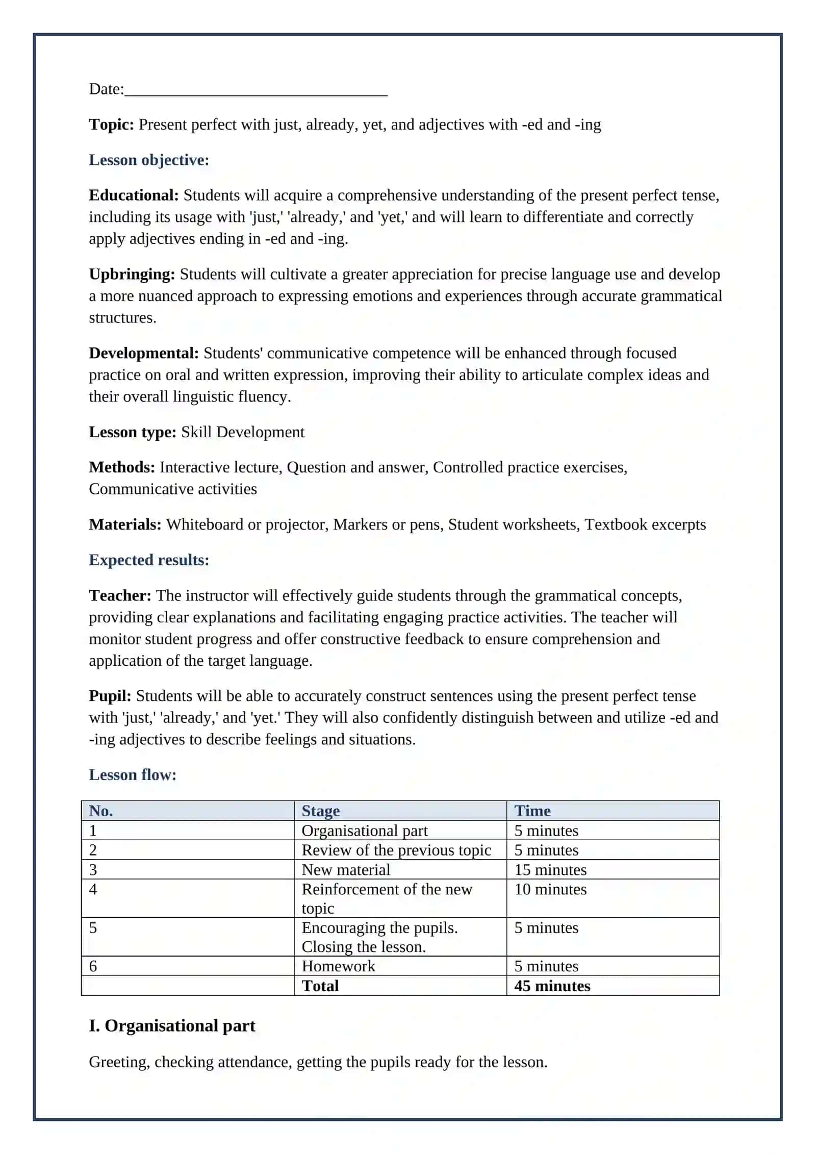 Lesson on Present perfect , just already yet , adjectives with ed and ing 2