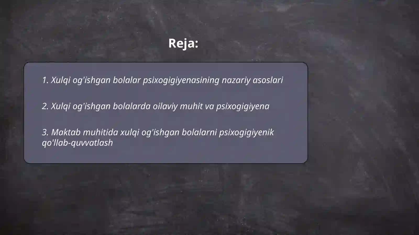 Xulqi og'ishgan bolalar psixologiyasining prixogigiyenasi va profilaktikasi 2