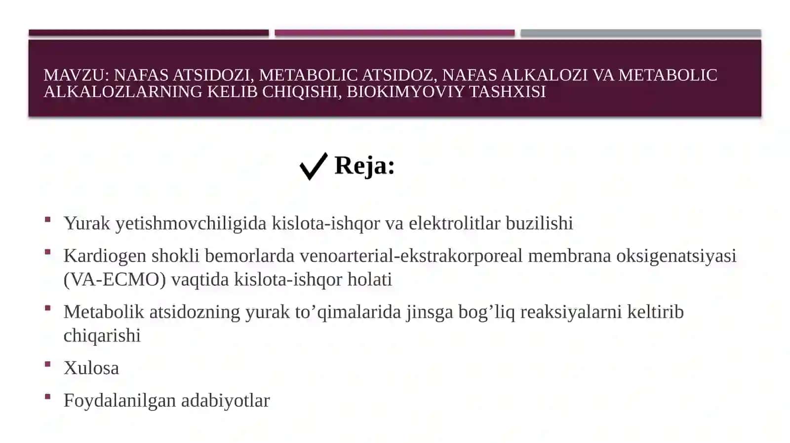 NAFAS ATSIDOZI, METABOLIC ATSIDOZ, NAFAS ALKALOZI VA METABOLIC ALKALOZLARNING KELIB CHIQISHI, BIOKIMYOVIY TASHXISI 2