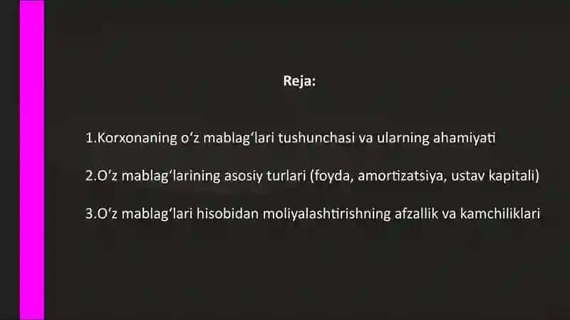 Korxonalarni moliyalashtirishning o'z manbalari 2