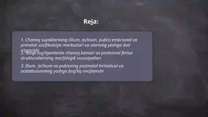 Chanoq kamari va oyoq erkin qismi suyaklari:ularning yoshga doir xususiyatlari 2