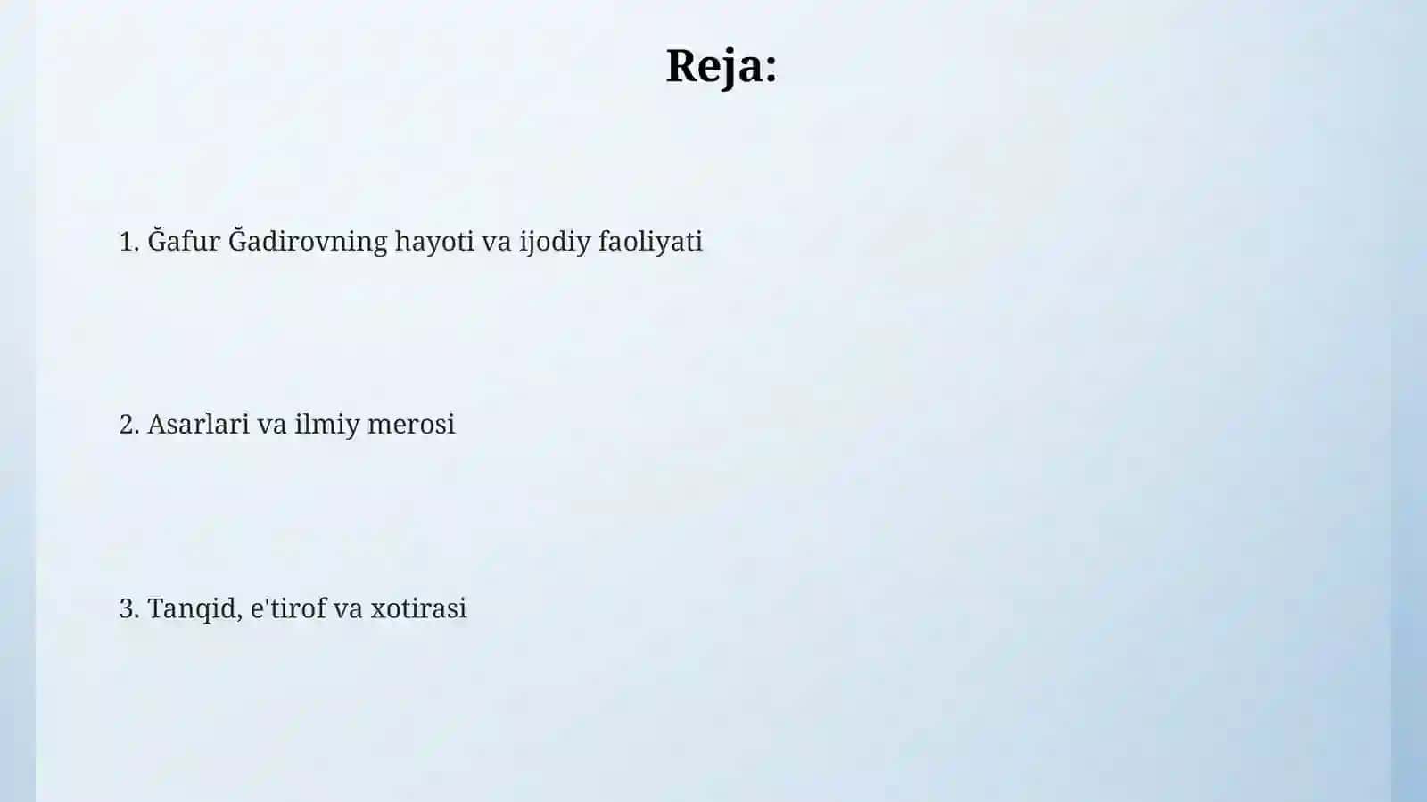 Ğafur Qodirov hayoti va yozgan asarlari haqida 2