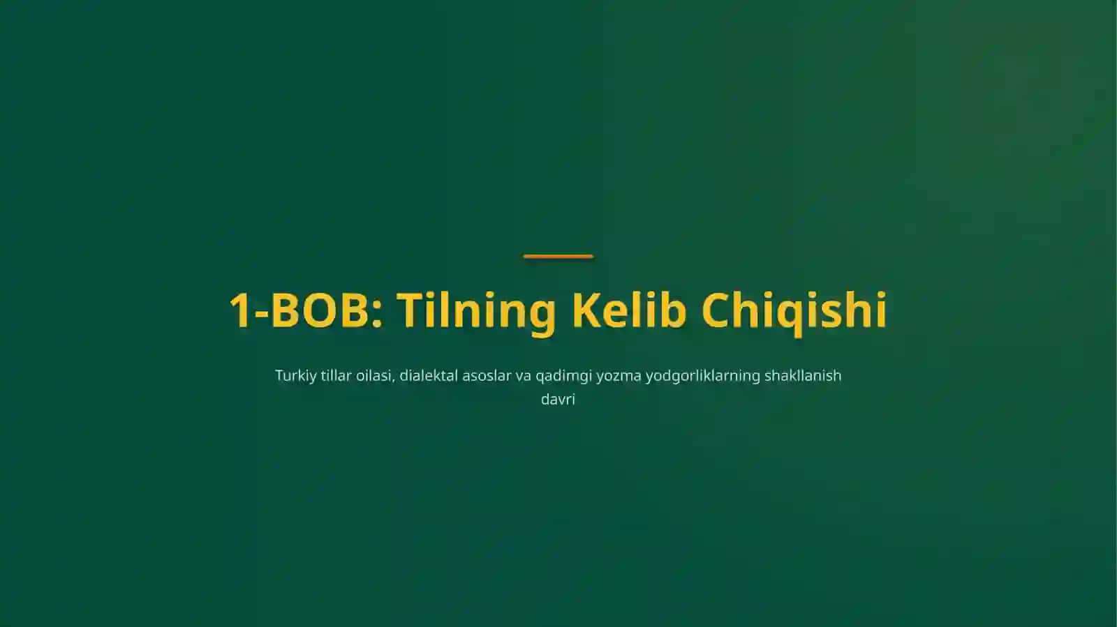 O'zbek Tili Kelib Chiqishi va Davlat Tiliga Aylanish Tarixi 2