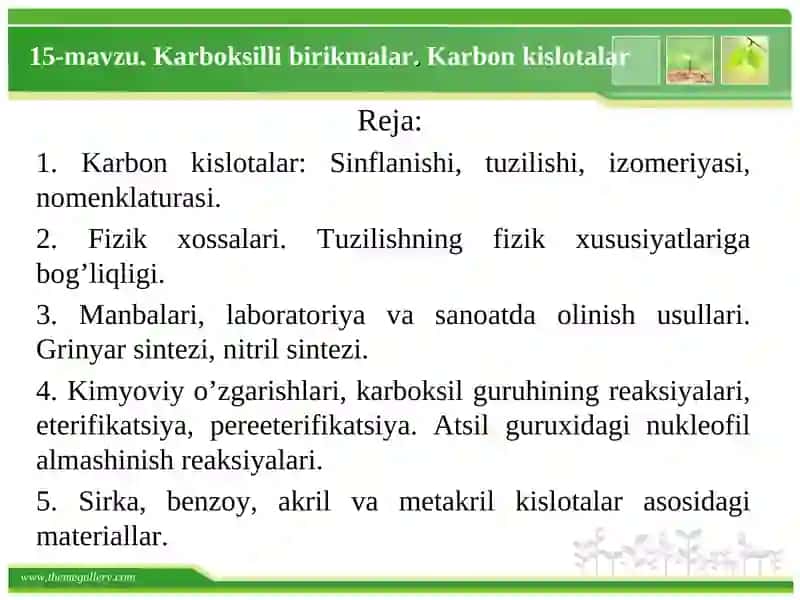 Kаrbоksilli birikmalаr. Kаrbоn kislоtаlаr 2